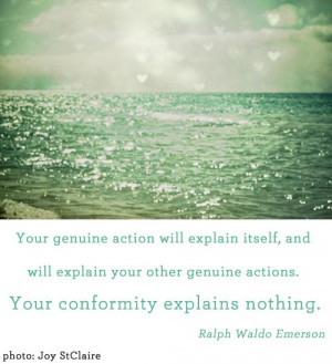 ... to yourself genuine feelings genuine action wisdom conformity explain