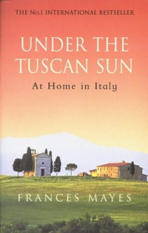 book cover of Under the Tuscan Sun