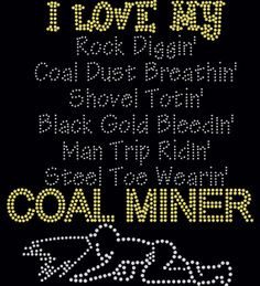 Coal Miner's Wife Girlfriend Rhinestone by FashionMommyBoutique, $16 ...