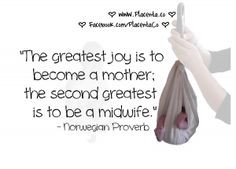 Showing Gallery For Midwife Quotes