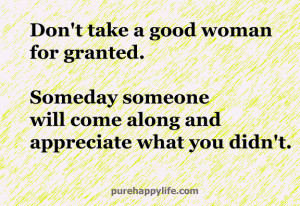 appreciate a good man quotes