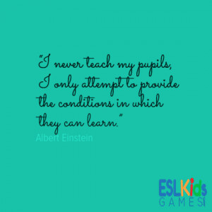 Teaching Quotes Esl Kids Games