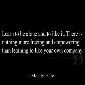 Enjoy your own company