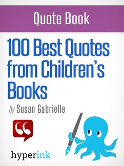 100 Best Quotes from Children's Books