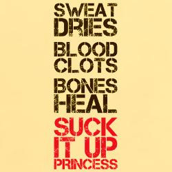 suck_it_up_princess_tshirt.jpg?height=250&width=250&padToSquare=true