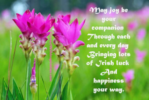May joy be your companion, Through each and every day