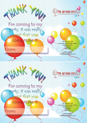 Thank You For Coming To My Party It Was Really Great That You Could ...