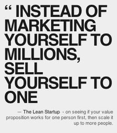sell yourself to one # startup www thestartupgarage com # quotes ...