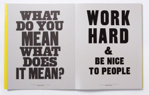 Hard Work Poster And work hard & be nice to