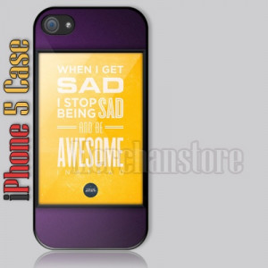 When I Get Sad Quotes iPhone 5 Case Cover