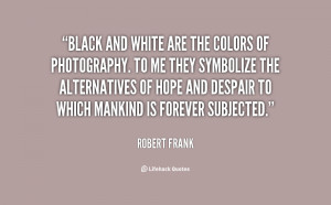Black and White Color Quotes