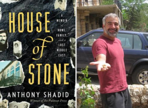 Anthony Shadid found his way home in 'House of Stone'