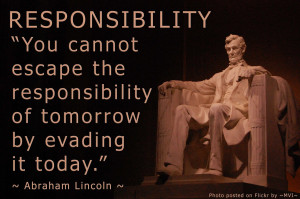 To decide, to be at the level of choice, is to take responsibility ...
