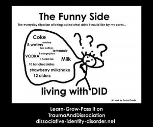 The funny side of DID (formerly multiple personality disorder) - click ...