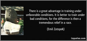 great advantage in training under unfavorable conditions. It is better ...