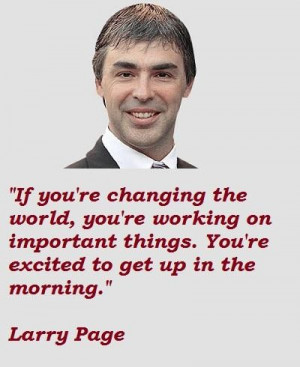 Larry page famous quotes 5