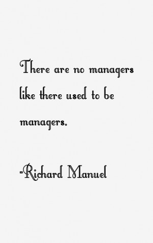 Richard Manuel Quotes & Sayings