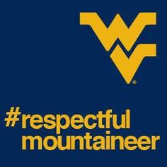 ... , Wvu Football, Virginia Go Mountain, Kewl Quotes, West Virginia Go