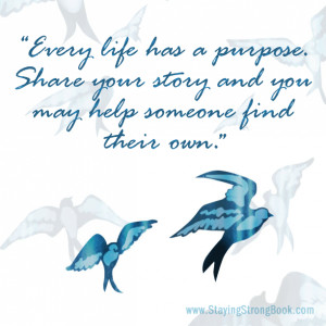 Share these quotes on social media, ge t Staying Strong today, and let ...