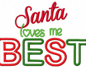 Christmas Embroidery Design Santa L oves Me Best Embroidery Sayings ...
