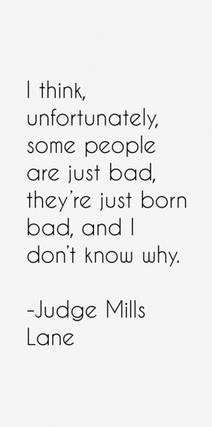 Judge Mills Lane Quotes amp Sayings