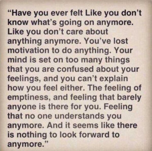 Have you ever felt like..