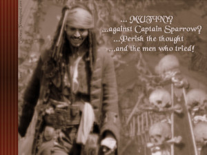 Captain Jack Sparrow Quotes Wallpaper Mutiny Captain Jack Sparrow