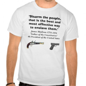 GUNS, James Madison Tee Shirts