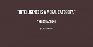 Theodor Adorno Intelligence Quotes