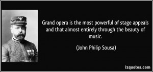 ... of stage appeals and that almost entirely through the beauty of music