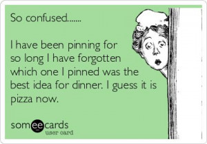 So confused..... I have been pinning for so long I have forgotten ...