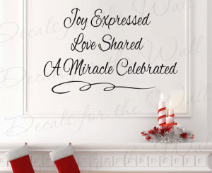 Joy Expressed Love Shared Miracle Celebrated Christmas Religious God ...