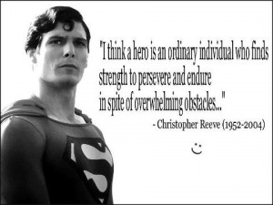 Ricerche correlate a christopher reeve quotes