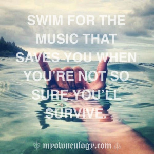 sing non stop when I swim. How about you?