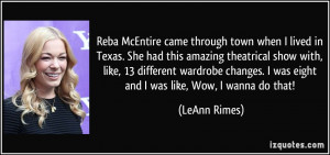 Reba McEntire came through town when I lived in Texas. She had this ...