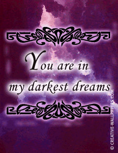 Goth Greeting You are in my darkest dreams