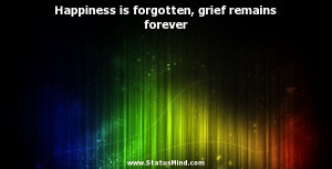 ... , grief remains forever - Mikhail Lermontov Quotes - StatusMind.com