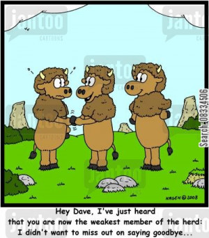 goodbye cartoon humor: 'Hey Dave, I've just heard that you are now the ...