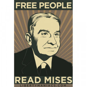 Notable Quote – Ludwig von Mises