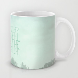The secret life of walter mitty.. the purpose of life quote Mug