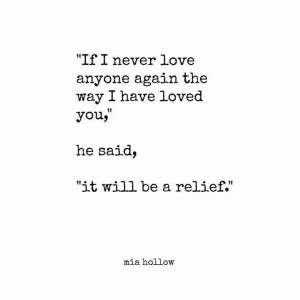 ... Quotes, You Will Be Mine Quotes, Leo Love Quotes, Mia Hollow Quotes