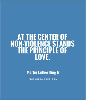 Love Quotes Martin Luther King Jr Quotes Non Violence Quotes