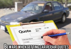 How to get a car repair quote and be sure it is done right