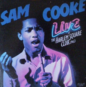 Sam Cooke Live The Harlem