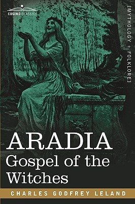 Emily Jones's Reviews > Aradia: Gospel of the Witches