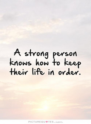 strong person source http quoteimg com quotes about a strong person 8