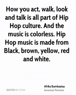 Quotes About Hip Hop Culture