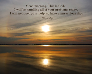 Good Morning, This Is God!: I will be Handling all Your Problems ...
