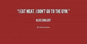 Quotes About Eating Meat