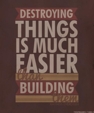 Film, the hunger games, quotes, sayings, destroying things